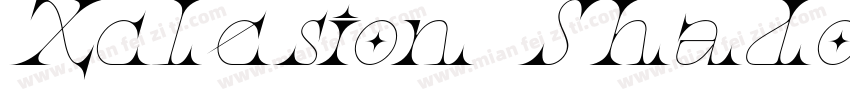 Xclesion ShadowItali字体转换